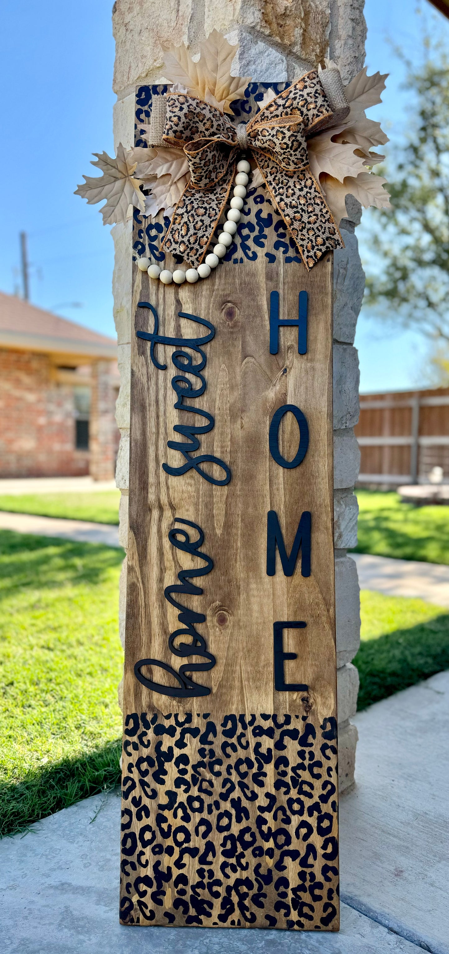 Home Sweet Home Porch Leaner Sign